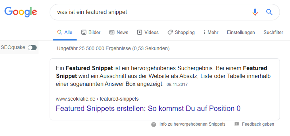 Ein Featured Snippet ist ein Informationsschnipsel im SERP.